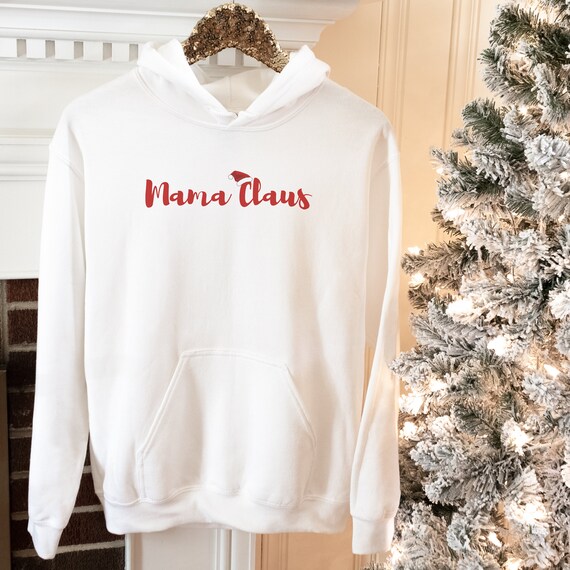 Mama Claus Christmas Hoodie Christmas 