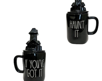 Rae Dunn Halloween Double Sided Black Mug with Haunted House Topper, "If You've Got It, Haunt It"