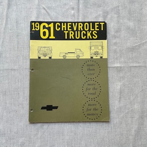 1961 Chevrolet Trucks Sales Brochure. Chevy Sales Booklet. General Motors Corporation. Detroit, Michigan. VG. September 1960. Rare!