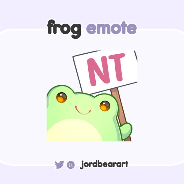 Frog NT Sign Nice Try Cheeky Cute Kawaii Emote - Ready To Use for Twitch / Discord