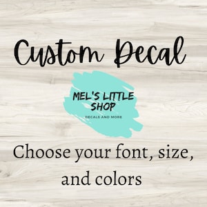 Custom Decal
