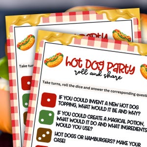 May include: A red and white checkered background with a yellow mustard-like substance dripping down the sides. The text "hot Dog Party roll and share" is in black and white. There are three dice with different numbers of dots on them. The text below the dice asks questions about hot dogs and toppings.