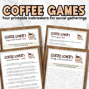 May include: Four printable coffee-themed icebreaker games for social gatherings. Each card features a cute coffee cup graphic. Includes a word search, trivia quiz, and other fun activities. The text on the cards reads "Coffee Lover's".