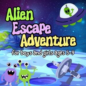 Puede incluir: Una ilustración colorida de una aventura de escape alienígena para niños y niñas de 5 a 9 años. La imagen presenta un alienígena morado, un alienígena verde, una nave espacial y una estación espacial contra un cielo nocturno estrellado.