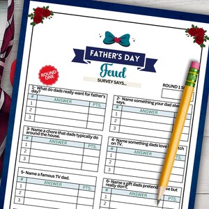 May include: A printable Father's Day game with a blue and white bow tie graphic. The game is called "Feud" and has a "Survey Says..." subtitle. The game is divided into two rounds and has six questions with spaces for answers and points.