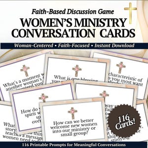 May include: A collection of Women's Ministry Conversation Cards with prompts for meaningful discussions. The cards feature a floral cross design and include prompts such as "What's a moment another woman's inspired you?" and "How can we better welcome new women?"