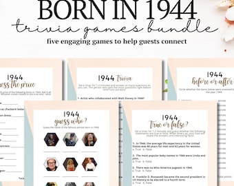 May include: A printable trivia game bundle with five different games themed around the year 1944. The games include "Guess the Price", "Guess Who", "True or False", "Before or After", and "Trivia".