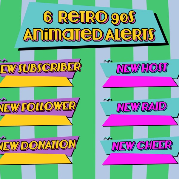 Twitch ANIMATED Alerts | 90s Vibe | Stream Alert 6 Pack | Retro Aesthetic | Streamer Graphics