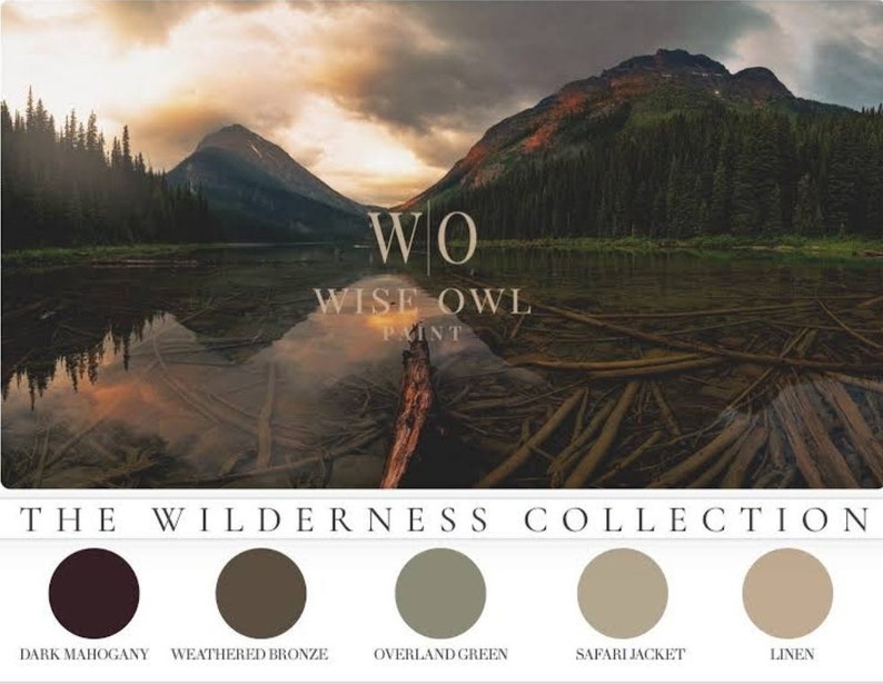May include: A collection of five paint colours inspired by nature, called "The Wilderness Collection." The colours are: Dark Mahogany, Weathered Bronze, Overland Green, Safari Jacket, and Linen. The colours are displayed on a white background with the Wise Owl Paint logo and the collection name.