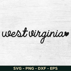 West Virginia Svg, West Virginia Png, West Virginia Shirt Svg Design, West Virginia Lover, State Svg File For Cricut, Cut File, Silhouette