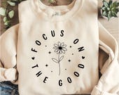 Focus On The Good Svg, Motivational Svg, Inspirational Svg, Inspirational Quotes Png, Shirt Svg, Mental Health Svg Self Love Cut File Cricut