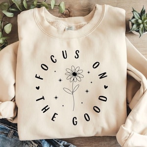 Konzentrieren Sie sich auf die gute SVG, motivierende geschnittene Datei, inspirierende Png, inspirierende Png, Shirt Shirt, psychische Gesundheit geschnitten Datei Cricut