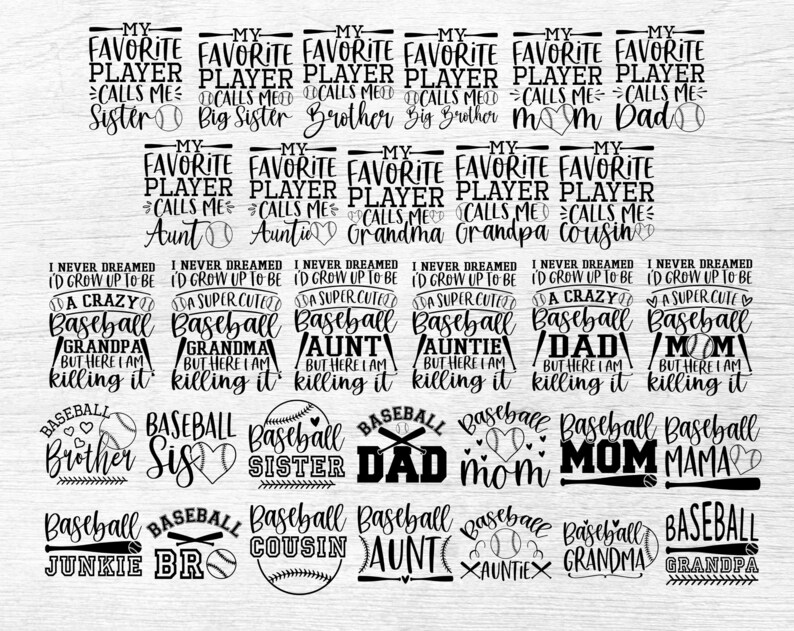 Peut inclure: Designs graphiques en noir et blanc avec du texte sur le th&egrave;me du baseball. Le texte comprend des phrases comme "Mon joueur pr&eacute;f&eacute;r&eacute; m'appelle s&oelig;ur", "Grand-m&egrave;re de baseball", "Accro au baseball" et "Tante de baseball".