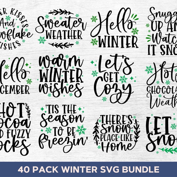 Winter Svg Bundle, Let It Snow Svg, Winter Png, Hello Winter Svg, Winter Sign Svg Winter Shirt Svg Funny Winter Sayings Cut Files For Cricut