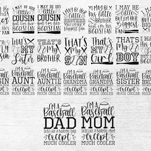 Peut inclure: Une collection de 12 designs sur le th&egrave;me du baseball mettant en sc&egrave;ne diff&eacute;rentes relations familiales. Chaque design comprend un graphique de baseball et un texte qui se lit comme suit : "Je suis un [relation] de baseball" suivi de "Comme un [relation] normal, sauf beaucoup plus cool".