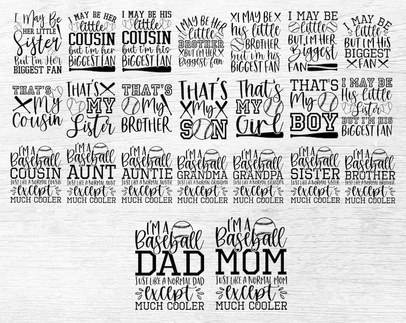 Peut inclure: Une collection de 12 designs sur le th&egrave;me du baseball mettant en sc&egrave;ne diff&eacute;rentes relations familiales. Chaque design comprend un graphique de baseball et un texte qui se lit comme suit : "Je suis un [relation] de baseball" suivi de "Comme un [relation] normal, sauf beaucoup plus cool".