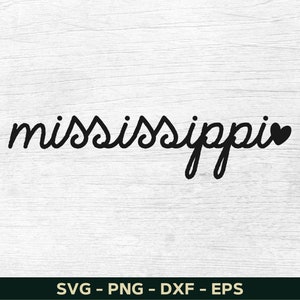 Mississippi Svg, Mississippi Png, Mississippi Shirt Svg Design,  Mississippi Lover Svg, State Svg File For Cricut, Cut File, Silhouette