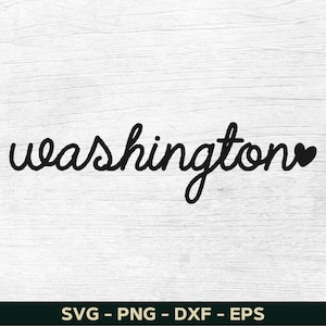 Washington Svg, Washington Png, Washington Shirt Svg Design,  Washington Lover Svg, State Svg File For Cricut, Cut File, Silhouette