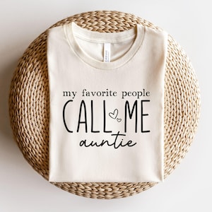 Mes personnes préférées m'appellent tante Svg, tante Png, tante Svg, tante chemise Svg, tante future Svg, fichier coupe Cricut Silhouette en téléchargement numérique