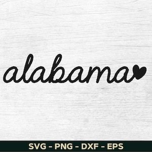 Alabama Svg, Alabama Png, Alabama Shirt Svg Design,  Alabama Lover Svg, State Svg File For Cricut, Cut File, Silhouette