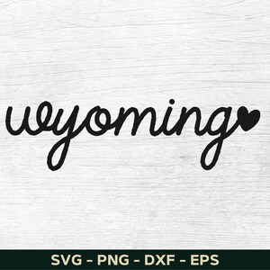 Wyoming Svg, Wyoming Png, Wyoming Shirt Svg Design, Wyoming Lover Svg, State Svg Datei für Cricut, Cut File, Silhouette