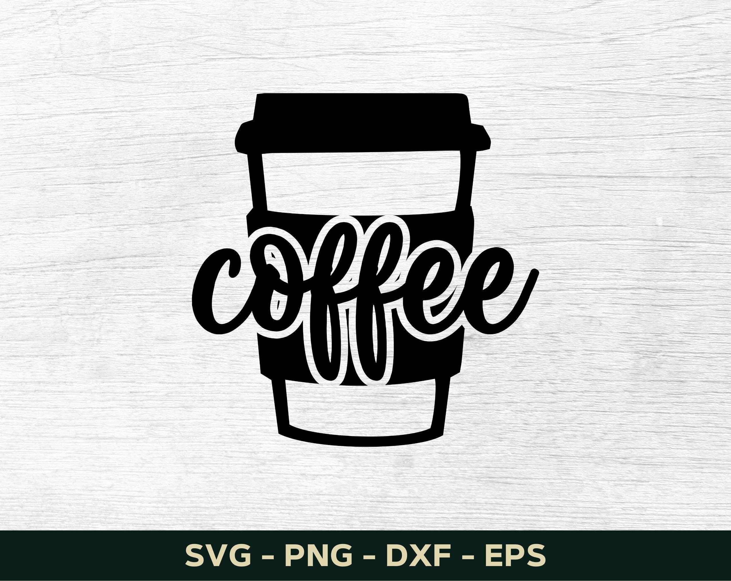 Coffee Svg Coffee Mug Svg Coffee Cup Svg Coffee Lover Svg - Etsy