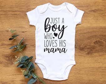 Juste un garçon qui aime sa maman Svg, bébé Svg, bébé garçon Svg, bébé Onesie Svg, nouveau-né Svg, nouveau bébé Svg Toddler Svg Silhouette coupe fichier Cricut
