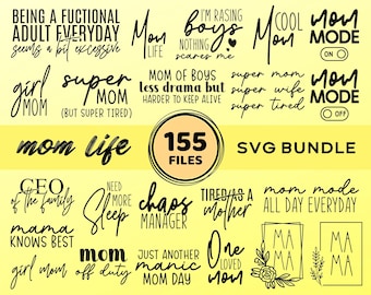 Pacote Mom Svg, Mom Life Svg, Mama Svg, Funny Mom Svg, Mom Sayings Svg Mom Quote Svg Momlife Svg Boy Mom Svg Girl Silhouette Cut File Cricut