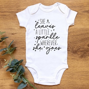 She Leaves A Little Sparkle Wherever She Goes Svg Baby Svg Baby Girl Svg Baby Onesie Svg Newborn Svg Toddler Svg Silhouette Cut File Cricut