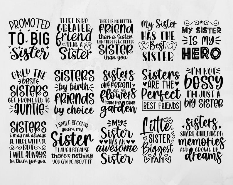 Big Sister Svg Bundle Sister Quotes Svg Sisterhood Svg Etsy