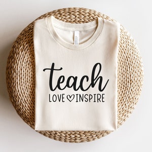 Teach Love Inspire Svg, Teacher Svg, Teacher Shirt Svg, Back To School Svg, Funny Teacher Quotes Svg, Teacher Appreciation Svg Files, Png