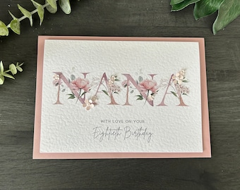 Nana Birthday Card: Personalised, Handmade, 40th, 50th, 60th, 70th, 80th, 90th, 100th,