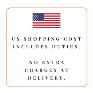 May include: A white background with an orange border contains the American flag and text that reads: US SHOPPING COST INCLUDES DUTIES. NO EXTRA CHARGES AT DELIVERY.