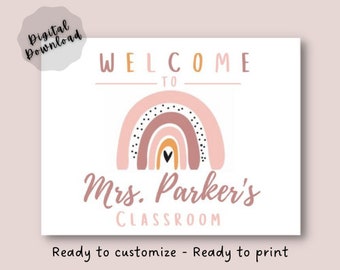 Custom Digital Download - Teacher Name Sign Printable - Custom Classroom Sign - Welcome To Classroom Sign