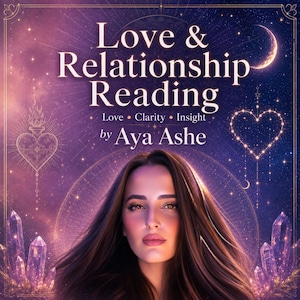 Lectura de Tarot del Amor en Formato de Video: Lectura de Relaciones, Sus Sentimientos e Intenciones, ¿Hacia dónde va esto? Lectura Detallada / Lectura de Amor por Aya Ashe