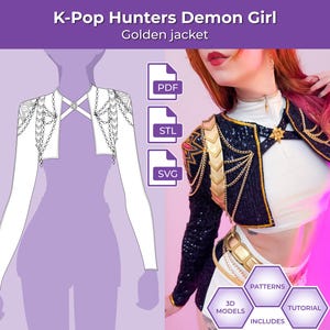Op de afbeelding: Een gouden jasje met zwarte pailletmouwen en gouden afwerking, onderdeel van een K-Pop Hunters Demon Girl ontwerp. De afbeelding bevat een lijntekening van het jasje en pictogrammen voor PDF-, STL- en SVG-bestanden, samen met de tekst "PATTERNS INCLUDES 3D MODELS TUTORIAL".