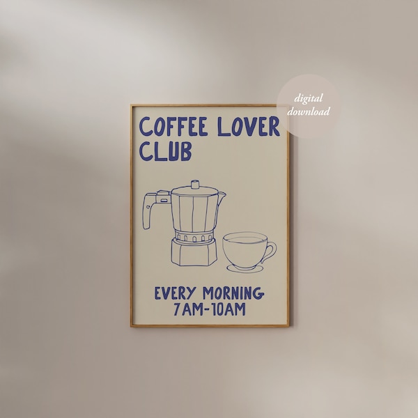 Coffee Lover Club Print - Breakfast Poster - Moka Pot Espresso Print - Hand Drawn Kitchen Print - Foodie Drawing - PRINTABLE WALL ART