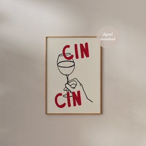 Impresión Cin Cin - Decoración del carrito de bar - Impresión de vino de bebida retro - Cartel de vino dibujado a mano - Impresión de saludos - Regalo amante del vino - ARTE DE PARED IMPRIMIBLE