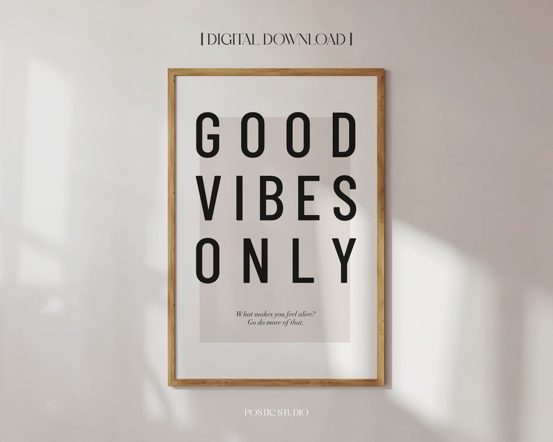 Good Vibes Only Wall Art Minimalist Text Print Good Vibes Only Etsy