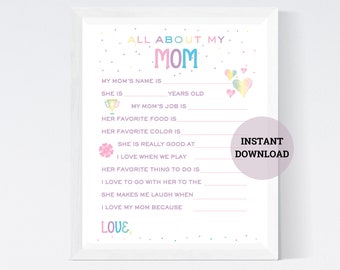 All About My Mom, Mother's Day Interview, Mother's Day Gift, Printable, Mother's Day Card, Gift for Mom, Kids Instant Digital Download