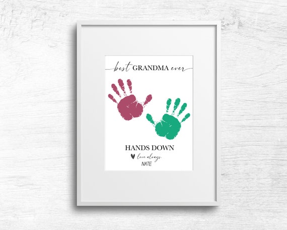 Best Grandma Ever Hands Down Handprint Craft, Baby Toddler Kids Art Activity, Grandparents Day, DIY Keepsake Memory, Grandma Gift Print