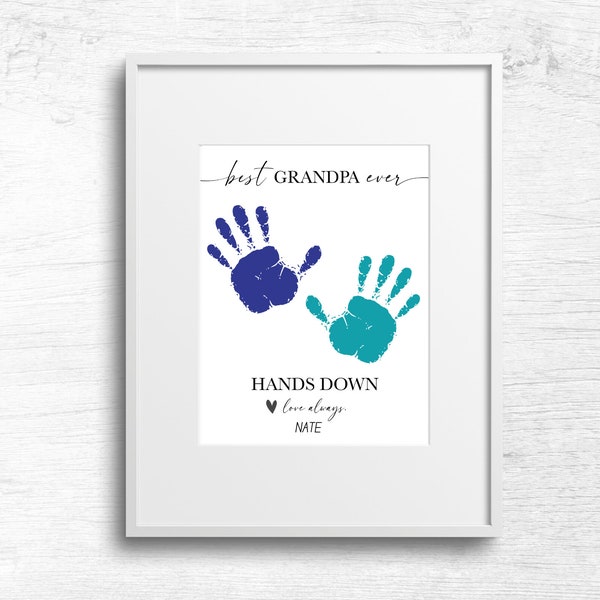 Best Grandpa Ever Hands Down Handprint Craft, Baby Toddler Kids Art Activity, Grandparents Day, DIY Keepsake Memory, Grandpa Gift Print Card