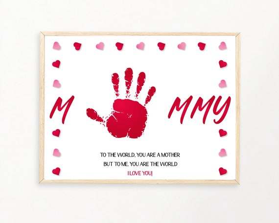 Mommy Love Handprint Art DIY Kids Craft Mother s Day Mommy