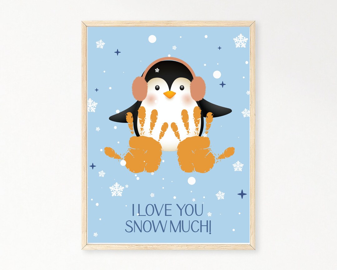 I Love You Snow Much Handprint Art Xmas Printable Christmas Etsy