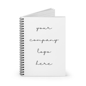 Custom Company Spiral Notebook Ruled Line, Branded Logo on Notebook, Custom Journal Spiral Notebook, Personalized Gifts, Fully Customizable