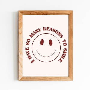 I Have So many Reasons To Smile Art Print | Nursery Decor | Retro Vintage Wall Art | Girls Room Decor | Kids Room Decor | Smiley Face Poster