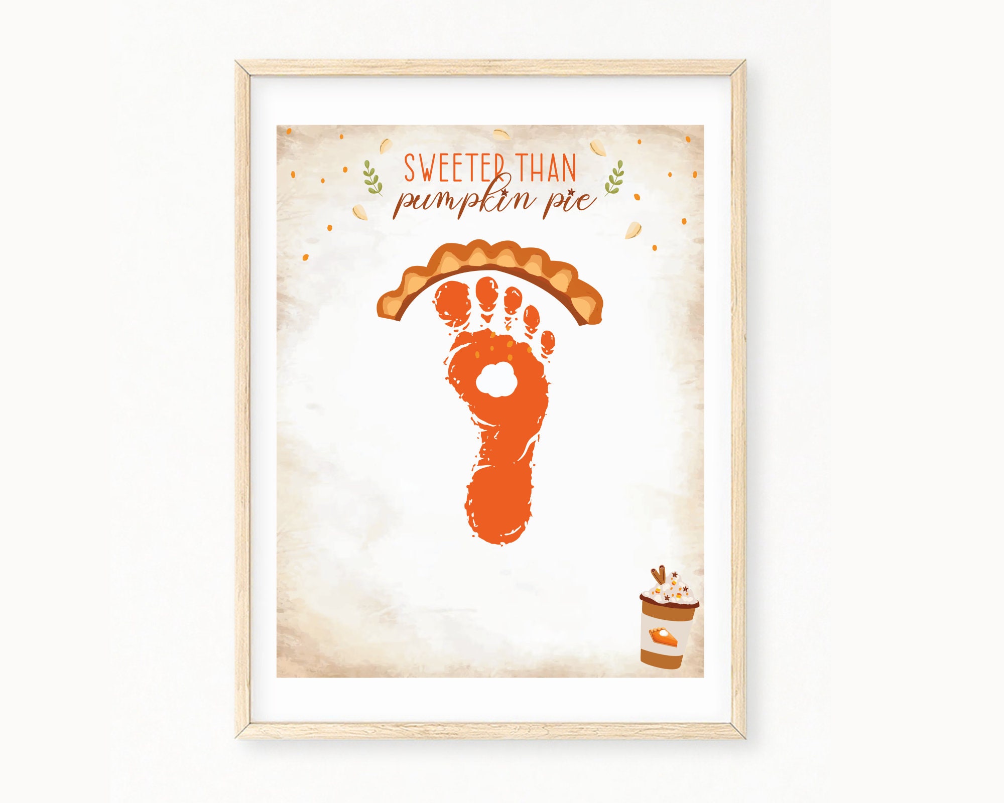 Sweeter than Pumpkin Pie Fall Footprint Art, Baby Toddler Kid Art…