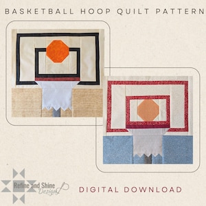 May include: A digital download pattern for a basketball hoop quilt. The pattern includes two different designs, one with a tan background and the other with a blue background. The pattern is perfect for basketball fans and sports enthusiasts.