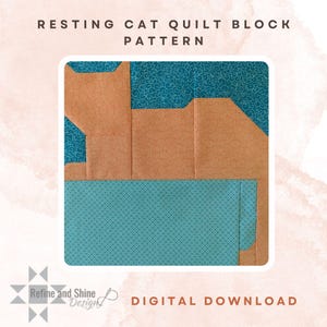 Könnte beinhalten: Digitaler Download mit einem Quiltblockmuster. Das Design zeigt eine ruhende Katze in Türkis- und Orangetönen. Der Text "RESTING CAT QUILT BLOCK PATTERN" steht oben, mit "DIGITAL DOWNLOAD" unten.