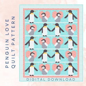 Puede incluir: Un patrón de edredón con un diseño repetido de pingüinos blancos y negros con picos amarillos, alternando con formas de corazón rosas. El texto "PENGUIN LOVE QUILT PATTERN" y "DIGITAL DOWNLOAD" se muestra en el edredón.